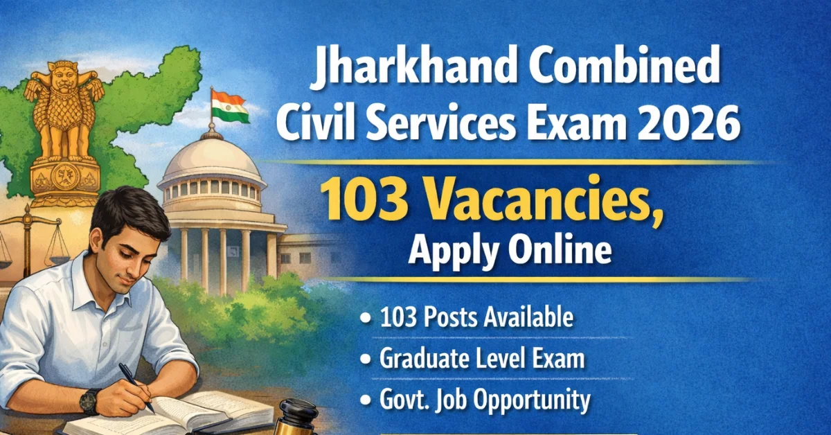 Jharkhand Combined Civil Services Examination 2026